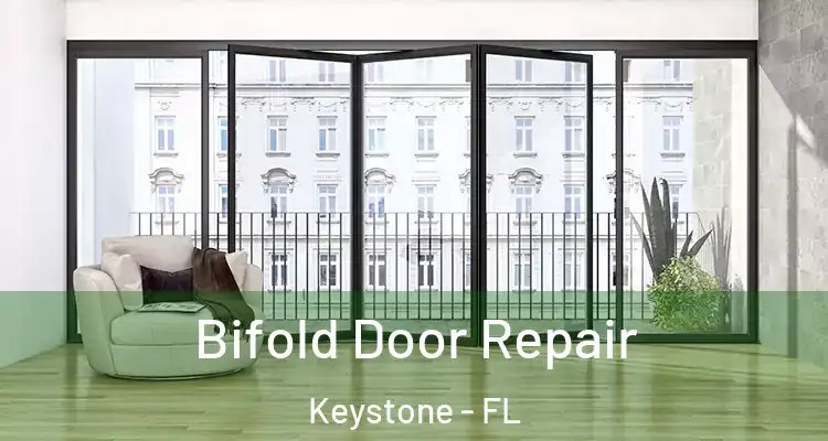  Bifold Door Repair Keystone - FL