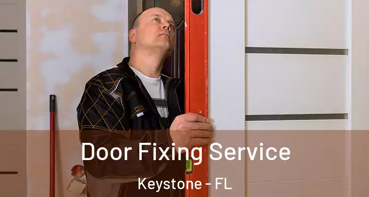  Door Fixing Service Keystone - FL